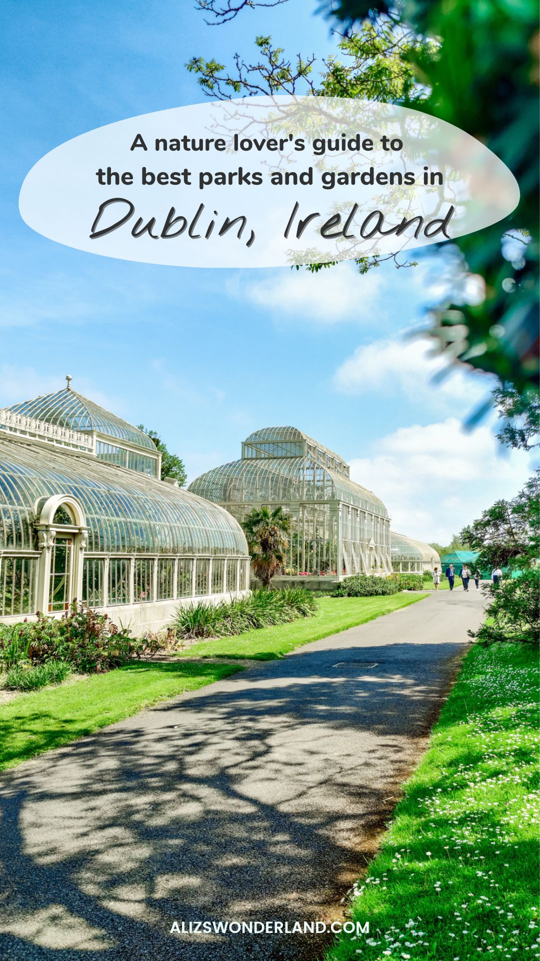 A nature lover's guide to the best parks and gardens in Dublin, Ireland | Aliz’s Wonderland