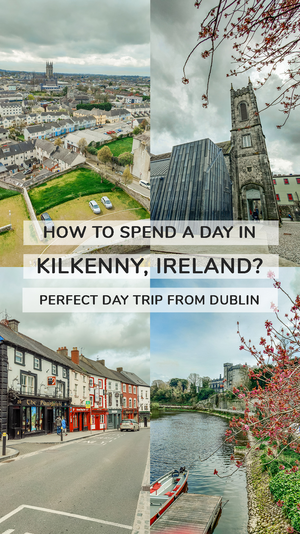How to spend a day in Kilkenny, Ireland? - Perfect day trip from Dublin | Aliz’s Wonderland