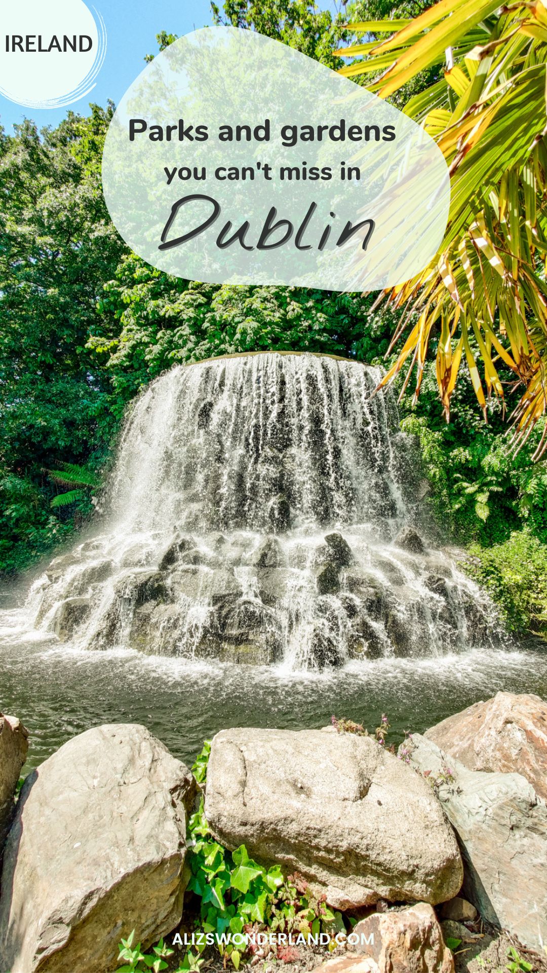 Parks and gardens you can't miss in Dublin, Ireland | Aliz’s Wonderland